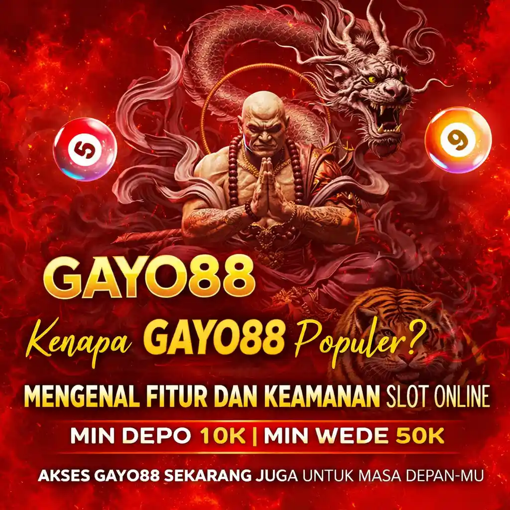 Kenapa GAYO88 Populer? Mengenal Fitur dan Keamanan Slot Online